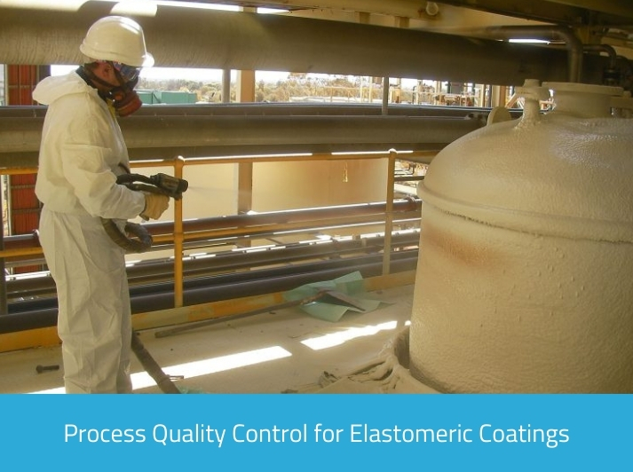 Process Quality Control for Elastomeric Coatings