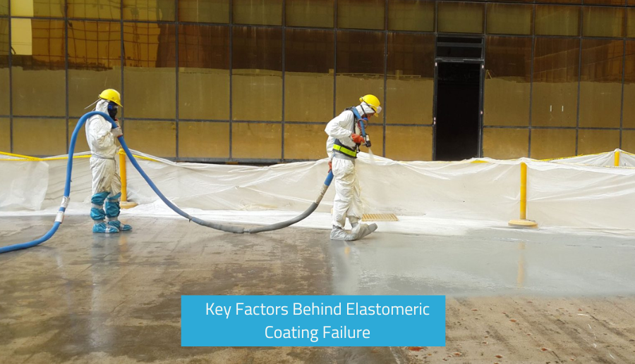 Elastomeric Coating Failure - Common Causes